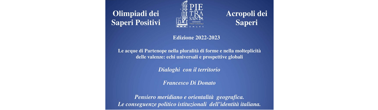 “Pensiero meridiano e orientalità geografica. Le conseguenze politico istituzionali dell’identità italiana” 2 Marzo 2023