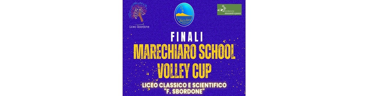 “Marechiaro Volley School Cup” le finali al Liceo F. Sbordone – 23 aprile 2024