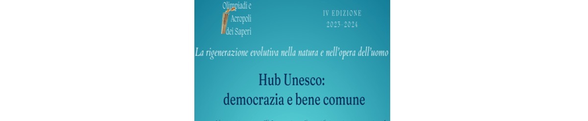 Hub Unesco: Democrazia e bene comune, 14 marzo 2024
